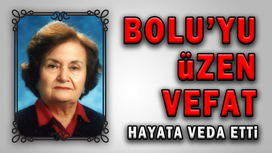 Boluyu Zen Vefat K Ro Lu Gazetesi Bolu Son Dakika Haberler