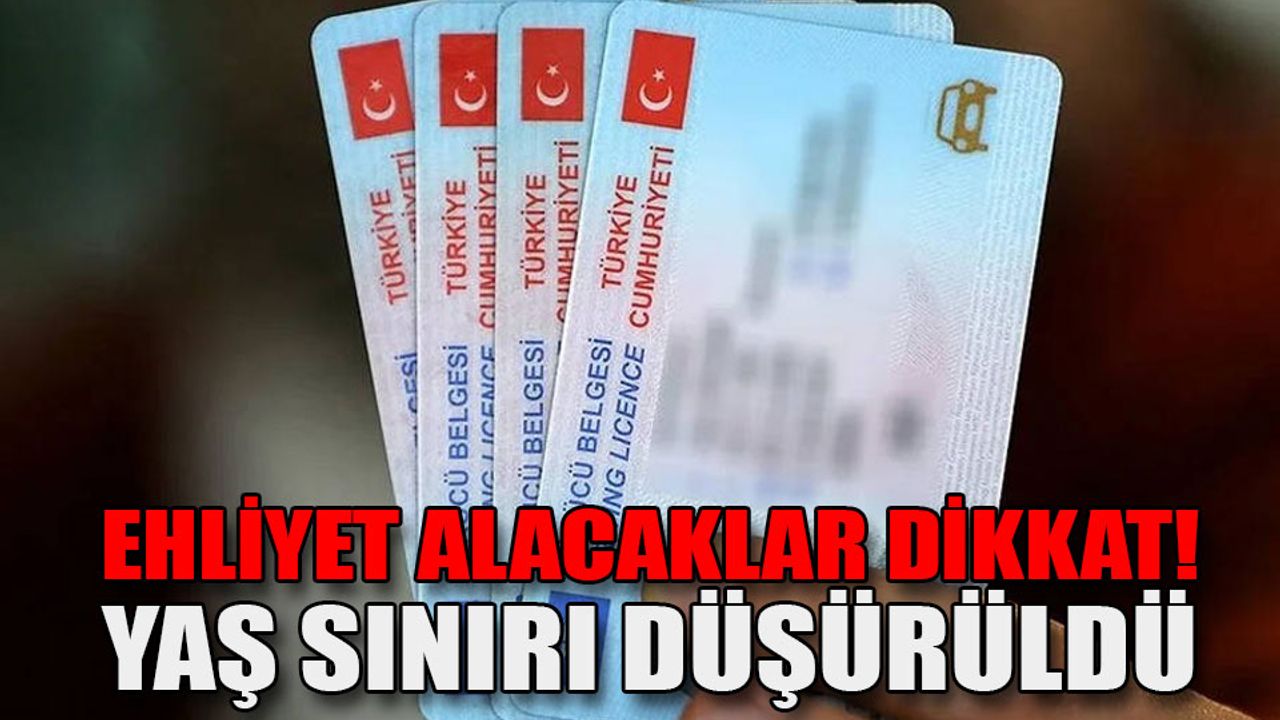 Ehliyet Alacaklar Dikkat! Yaş Sınırı Düşürüldü - Köroğlu Gazetesi ...