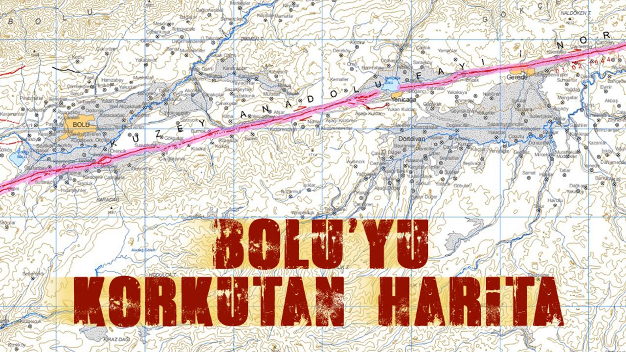 Bolu'yu korkutan harita