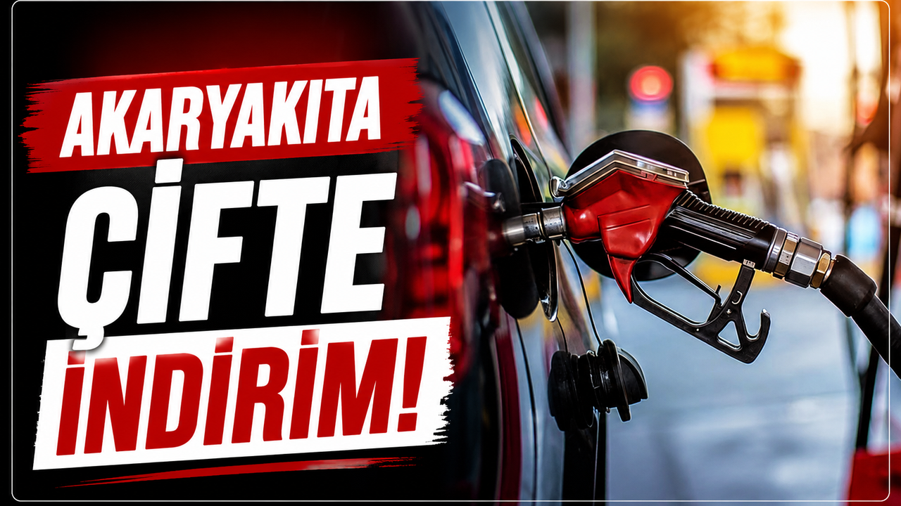 Akaryakıta çifte indirim!