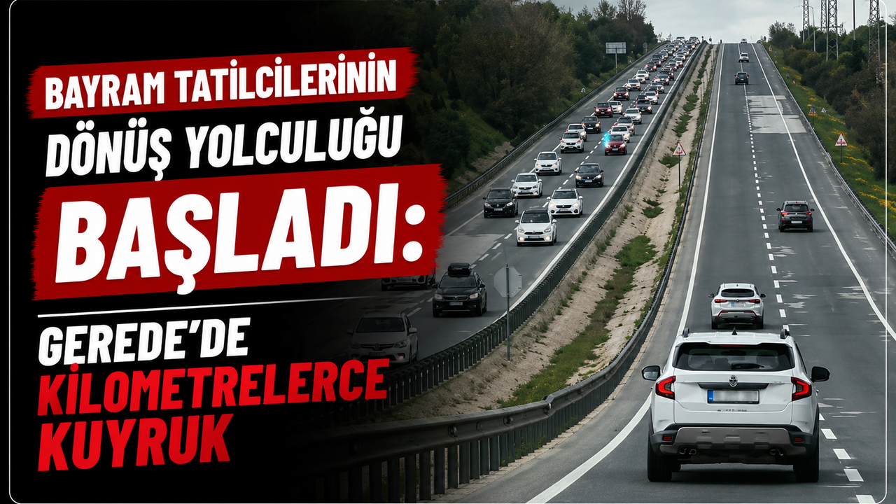 Bayram tatilcilerinin dönüş yolculuğu başladı!