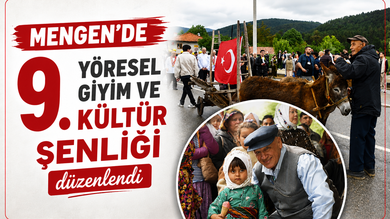 Mengen’de Yöresel Giyim ve Kültür Şenliği Coşkusu