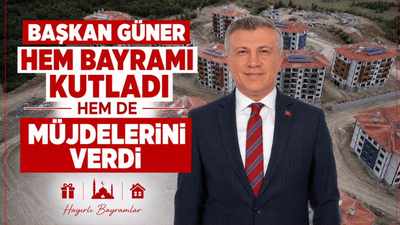 AK Parti İl Başkanı Güner, bayram müjdelerini duyurdu