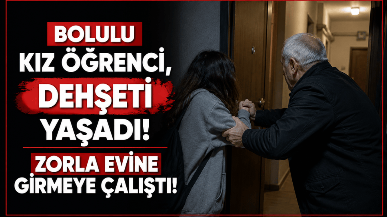 Bolulu kız öğrenci Sakarya’da paniği yaşadı