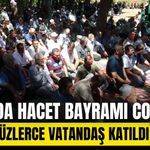 Mudurnu’da Hacet Bayramı coşkusu: Yüzlerce kişinin katılımıyla kutlandı