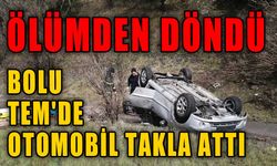 Bolu TEM'de otomobil takla attı: 1 yaralı