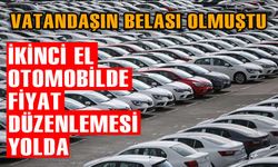 İKİNCİ EL ARAÇLARDA FİYAT DÜZENLEMESİ YOLDA