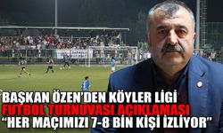 Başkan Özen’den köyler ligi futbol turnuvası açıklaması