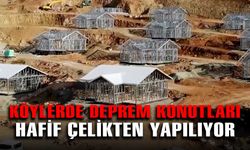 Bakan Özhaseki: "Deprem bölgesinde köy evleri hafif çelikten yapılacak"
