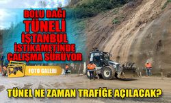 Bolu Dağı tüneli İstanbul istikametinde çalışma sürüyor