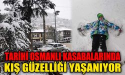 Tarihi Osmanlı Kasabalarında kış güzelliği yaşanıyor