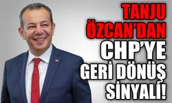 Tanju Özcan’dan CHP’ye geri dönüş sinyali!