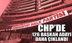 CHP, 126 belediye başkan adayını daha açıkladı
