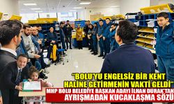 MHP Bolu Belediye Başkan Adayı İlhan Durak’tan ayrışmadan kucaklaşma sözü