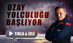 Alper Gezeravcı'nın uzay yolculuğu başlıyor