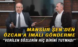 Mansur Şen'den, Tanju Özcan'a imalı gönderme