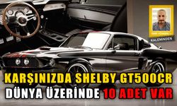 Dünyada Sadece 10 Örneği Olacak Shelby GT500CR Karşınızda!