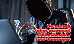 Bu mesajı sakın açmayın!