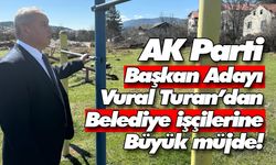 Başkan Adayı Turan’dan belediye işçilerine müjde!