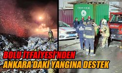 Bolu İtfaiyesi’nden Ankara’daki yangına destek