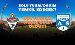 Bolu’yu BAL’da kim temsil edecek!!! Geredespor ve Aladağspor karşılaşıyor