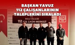 Türk Büro-Sen Bolu Başkanı Yavuz, 112 çalışanlarının sıkıntılarını anlattı