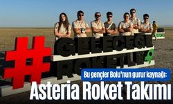 Bolu’nun gurur kaynağı: Asteria Roket Takımı