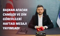 Diyanet-Sen Bolu Başkanı Afacan, Camiler ve Din Görevlileri haftasını kutladı