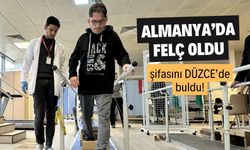 Almanya'da felç kaldı, şifayı Düzce'de buldu