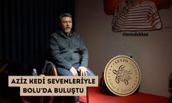 Gibi dizisi ve Ölümlü Dünya filmi senaristi Aziz Kedi Bolu’ya geldi
