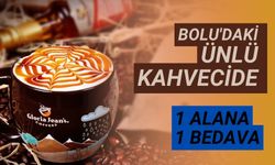 Bolu'daki ünlü kahvecide 1 alana 1 bedava