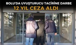 Bolu'da uyuşturucu davası sanığına 12 yıl 6 ay hapis cezası