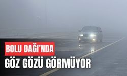 Bolu Dağı’nda görüş mesafesi 25 metreye düştü