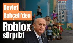 Devlet Bahçeli'den, "Roblox" sürprizi