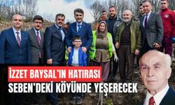 İzzet Baysal için hatıra ormanı kuruldu