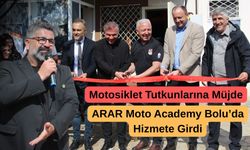 ARAR Moto Academy Bolu’da Hizmete Girdi