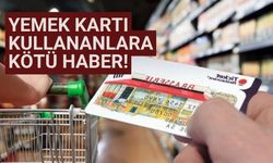 Yemek kartı kullananlara kötü haber!