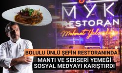 Bolulu ünlü şefin restoranında mantı ve serseri yemeği sosyal medyayı karıştırdı