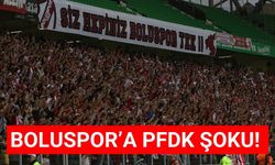Boluspor’a PFDK şoku!