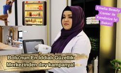 Bolu’nun Güzellikteki Öncüsü Emelia Beauty Center!