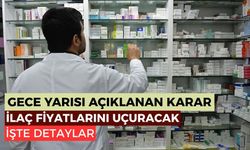 Gece yarısı açıklandı İlaç fiyatlarını uçuracak karar