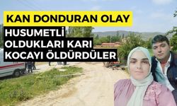Kastamonu'da husumetli oldukları karı kocayı hayattan kopardılar