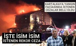 Kartalkaya yangın faciasında istenen cezalar belli oldu işte isim isim istenen rekor ceza