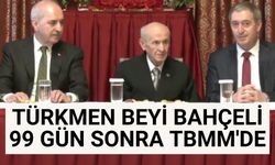 Bahçeli, 99 gün sonra TBMM'de