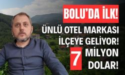 Bolu’da, 7 milyon Dolarlık gastronomi oteli hayata geçiyor!