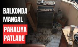 Balkondaki mangal keyfi pahalıya patladı