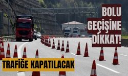 Bolu geçişine dikkat! trafiğe kapatılacak
