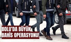 Bolu’da büyük bahis operasyonu!