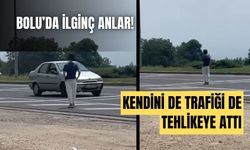 Bolu’da, akan trafiğin ortasında öylece dikilen şahıs, görenleri şaşırttı