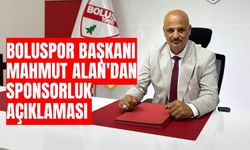 Boluspor Başkanı Alan'dan sponsorluk açıklaması